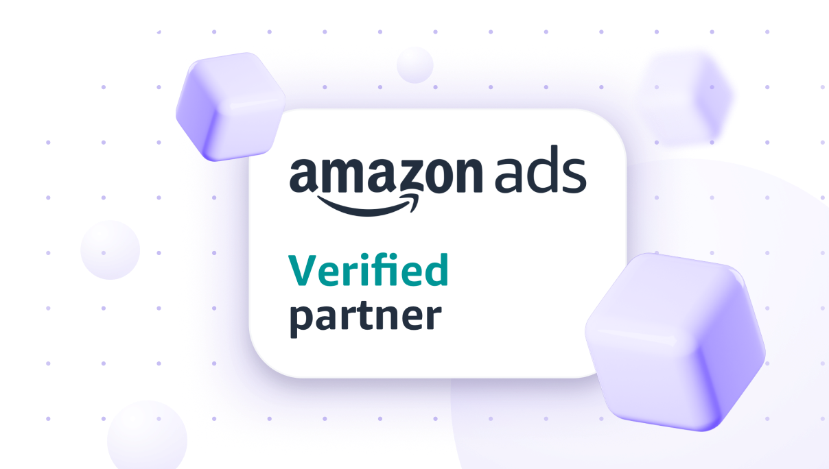 We're an Amazon Ads Verified Partner